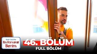 En Hamarat Benim 46. Bölüm