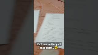 yahi raat antim yahi raat bhari #bpharma #aktu #finalyearexam