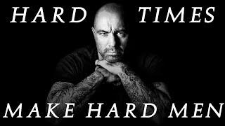 Joe Rogan and the Hard Men