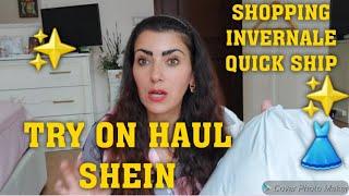 TRY ON HAUL SHEIN SHOPPING INVERNALE QUICK SHIP#shein #sheinhaul #tryonhaulshein #shopping