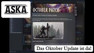 Aska - Ep. 52 -  "Das Oktober Update ist da!"