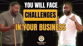 Every Business Is Going To Be Challenging - Geno J. Clip Show