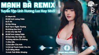 Mạnh Bà Remix TikTok  BXH Nhạc Trẻ EDM Hot Trend TRIỆU VIEW - Top 30 Bản EDM TikTok Hay Nhất 2025