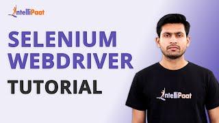 Selenium Webdriver Tutorial | What is Selenium | Selenium Tutorial For Beginners | Intellipaat