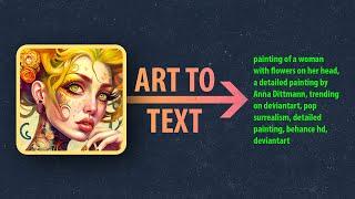 Steal AI Art? AI Creates Text Prompts from Any Image!