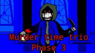 Murder Time Trio PHASE 3 (animation)