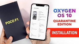 Poco F1 | Oxygen OS 10 | Installation | Quarantine Edition | Face Unlock | OnePlus 6 Rom | Hindi