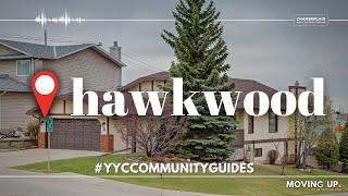 Hawkwood NW Calgary - What is the best neighbourhood in Calgary? - Calgary Real Estate