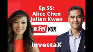 Tokenization | Alice Chen & Julian Kwan | DigFin VOX Ep. 55