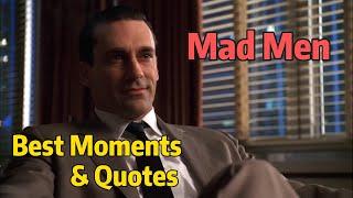 Mad Men - Best Moments and Quotes