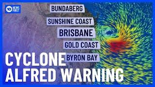 Cyclone Alfred Update: Northern NSW Residents Warned | 10 News First