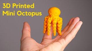 3D Printed Mini Octopus