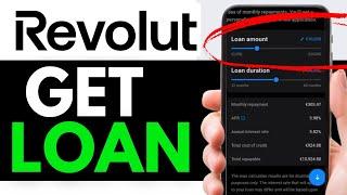 How To Get A Loan On Revolut 2025 (EASY GUIDE)