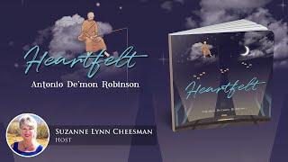 Heartfelt by Antonio De'mon Robinson | Book Commendation | Writers Republic LLC