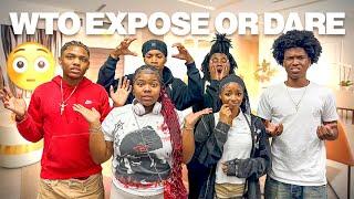 @wtosquad EXPOSE OR DARE *THINGS GOT SPICY *