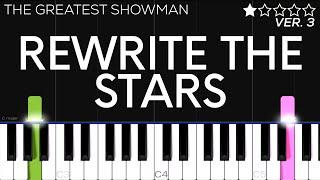 The Greatest Showman - Rewrite The Stars | EASY Piano Tutorial