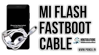 How to make deep flashing cable Xiaomi, flash Mi Max/Redmi/3s/Note 3/4 with fastboot cable Review