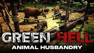 Green Hell Animal Husbandry Guide