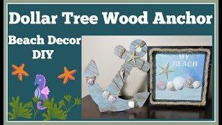Dollar Tree Anchor Decor Easy Diy Beach Decor