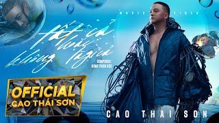 TẤT CẢ HOẶC KHÔNG LÀ GÌ CẢ - CAO THÁI SƠN | OFFICIAL MUSIC VIDEO | Cuối Cùng Thì Mình Gọi Nhau Là Gì