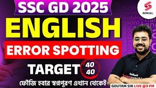 SSC GD 2025 | English | English Error Spotting Questions | SSC GD English Classes 2025 | Goutam Sir