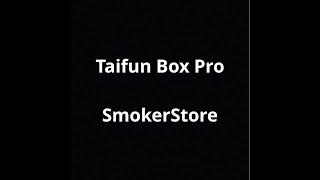 Taifun Box Pro S - Smokerstore