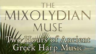 2 Hours of Peaceful Ancient Greek Harp Music