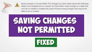 Sql Server 'Saving changes is not permitted'