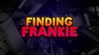 Finding Frankie - Coming To Consoles! (2025.01.15)