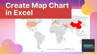 Create Map Chart in Excel