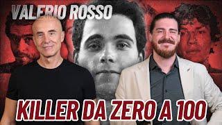 KILLER da Zero a 100: il MALE in Psicologia - con Valerio Rosso