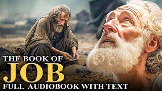 The Book of Job (KJV)  Why Does God Allow Suffering? - Full Audiobook with Text