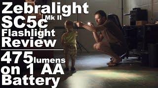 Zebralight SC5c mk II Flashlight Review.  The brightest AA Every Day Carry Ever?