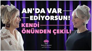 Söylediklerini Var Ediyorsun! Kodlarını Bul ve Dönüştür! | Kuantum Kraliçeleri TV