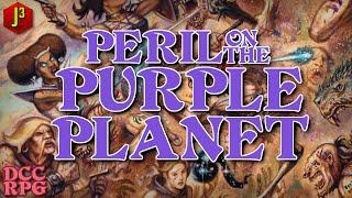 Peril on the Purple Planet for Dungeon Crawl Classics TTRPG