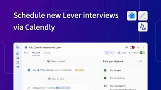 How to schedule new Lever interviews via Calendly with Relay.app