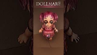 She Wants Her Ball  #dollmare #diedevdie #horrorgaming