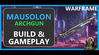 Mausolon - How to Build & Gameplay - Warframe - 2024