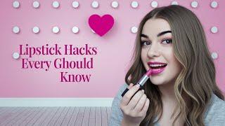 Lipstick hacks Every Girl should know : How to Apply USA style Lipstick Like a Pro!