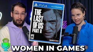 The Last Of Us Part II & Women in Video Games