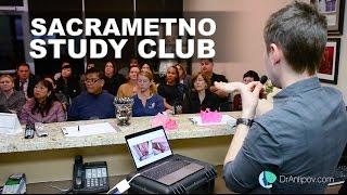 Sacramento Study Club with Dr.Antipov _ ORTHOGNATHIC -