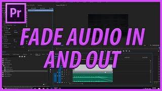 How to Fade Music In and Out in Premiere Pro CC (2017)