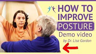 How to Improve Your Posture [DEMONSTRATION VIDEO]