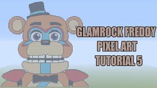 Minecraft Glamrock Freddy Pixel Art Tutorial 5 (FNAF: Security Breach)