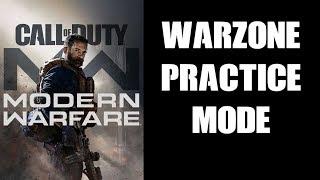 COD Modern Warfare WARZONE Practice Mode - Essential For Beginners!