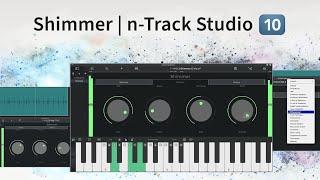 Introducing Shimmer | n-Track Studio 10