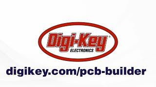 Digi-Key PCB Builder Tool