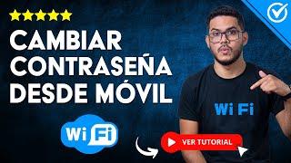 Cómo CAMBIAR la CONTRASEÑA de la RED WIFI con mi Teléfono | ​ Cambiar la Contraseña de mi Router 