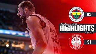 Fenerbahce - Olimpia Milano Highlights