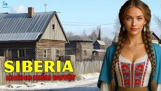 Đây Là Cuộc Sống Ở Siberia: Nơi Nước Nga Giấu Những Thứ Đáng Sợ Nhất Thế Giới | Thiên Hà TV